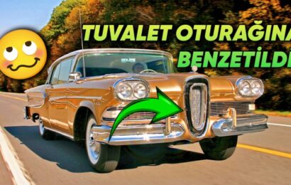 Ford Edsel: Otomobil Tarihindeki Başarısızlık Öyküsü