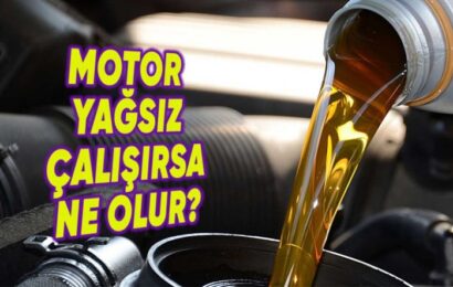 Motor Yağsız Çalışmanın Zararları ve Önlemleri