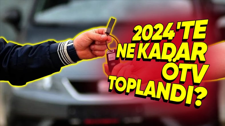 2024 Yılında Otomotiv Sektöründe ÖTV Gelirleri Rekoru