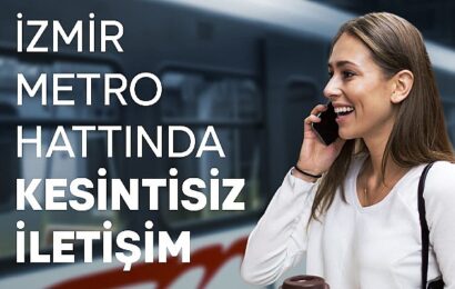 İzmir Metrosu’nda Kesintisiz İletişim Dönemi Başlıyor