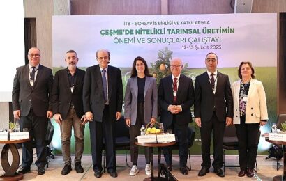 Çeşme’de Nitelikli Tarımsal Üretim Çalıştayı Sonuçları