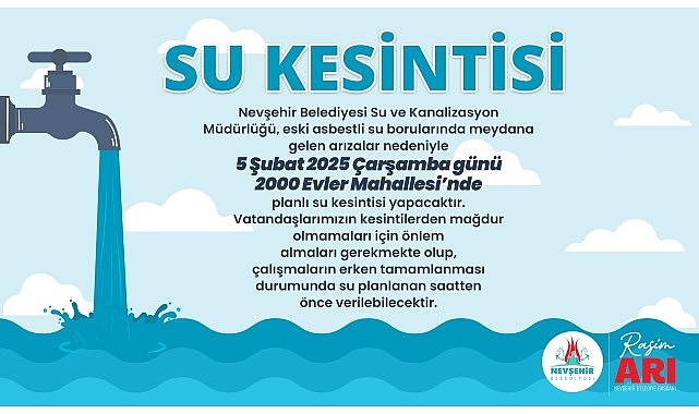 Nevşehir 2000 Evler Mahallesi’nde Su Kesintisi